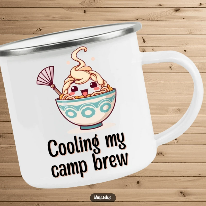 Funny camping mug with a happy ramen bowl character, steam rising, waving a tiny fan, perfect for outdoor warmth and humor.