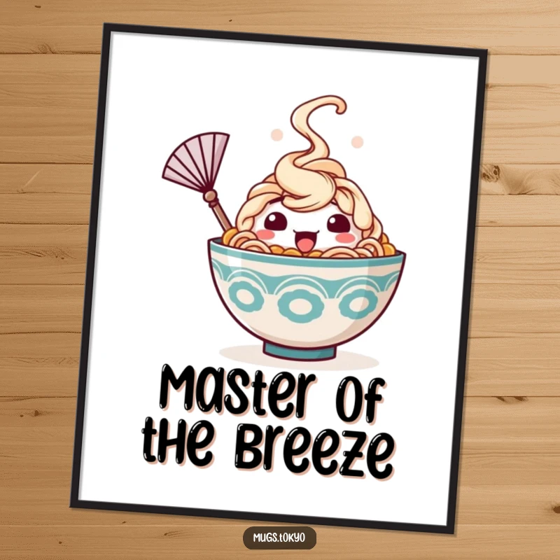 Funny digital art print of a happy ramen bowl character, steam rising, waving a tiny fan, perfect for humorous and warm decor.