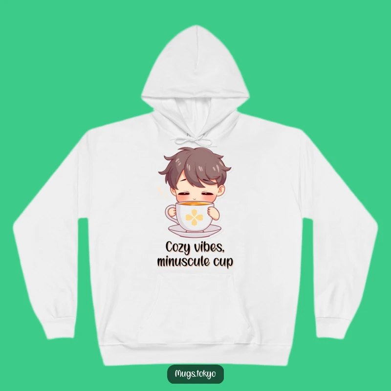 Funny Tea Lover Hoodie - Cozy Character Comfort, Ultimate Humorous Gift