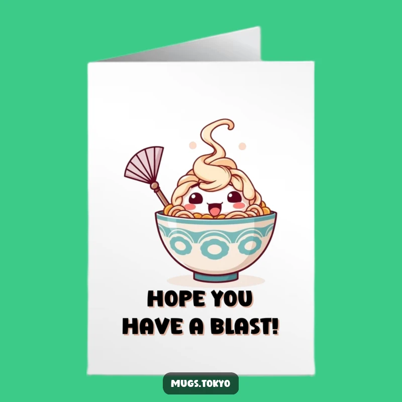 Free Printable Birthday Card: Happy Ramen Cooling Down, Funny Downloadable Gift