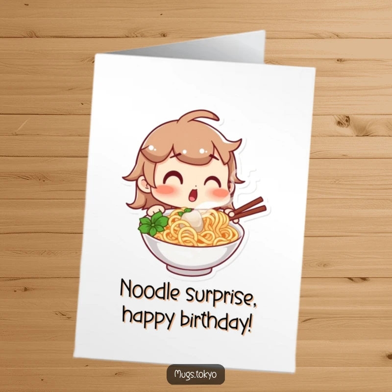 Funny Free Printable Birthday Card: Character with a shocked expression looking at a steaming hot bowl of delicious noodles.