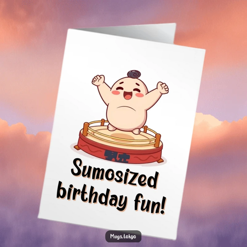 Funny Free Printable Birthday card featuring a character cheerfully bouncing energetically on a tiny, stylized sumo ring, full of joy.