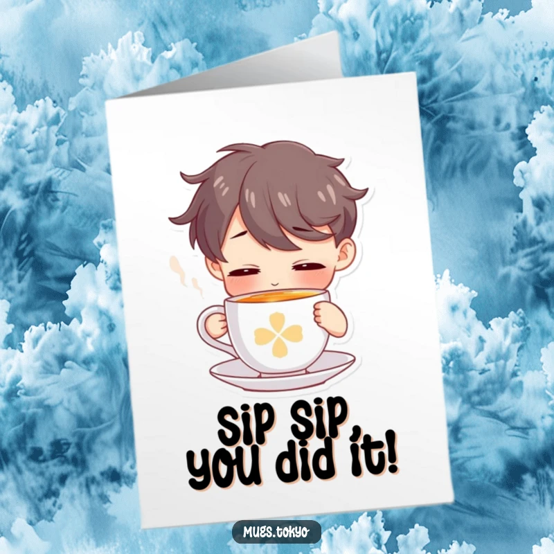 Funny Free Printable Congratulations Card: Character gracefully sipping from a tiny tea cup, celebrating an achievement with quiet glee.