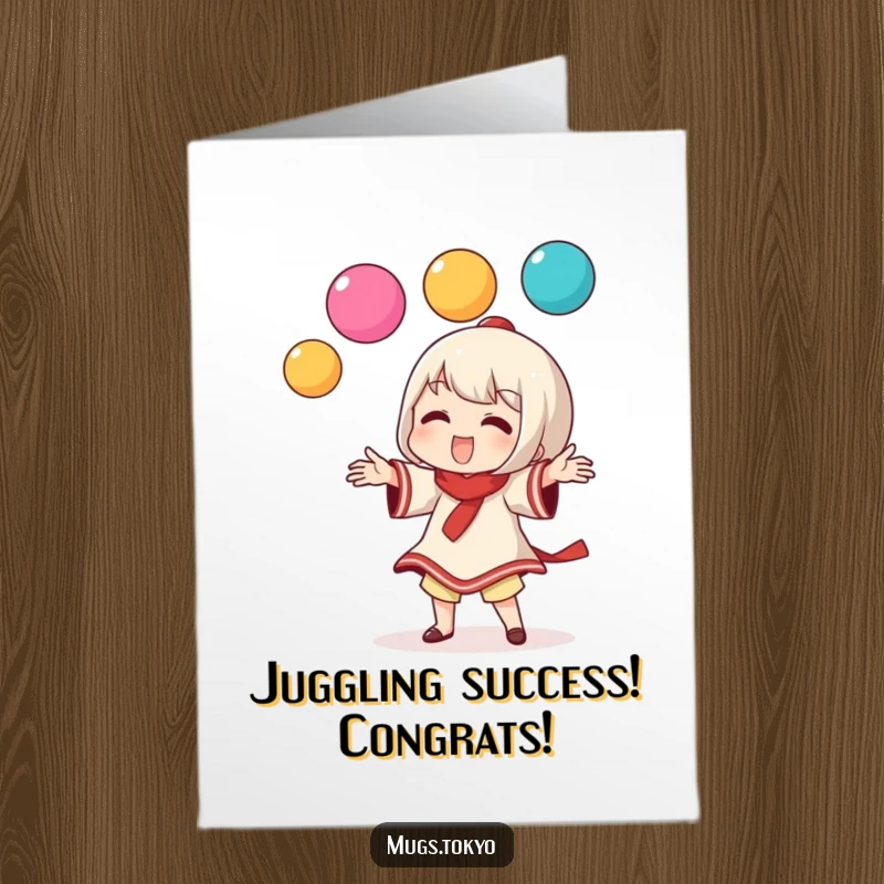 Funny Free Printable Congratulations Card: A character skillfully juggling three colorful dango balls, celebrating.