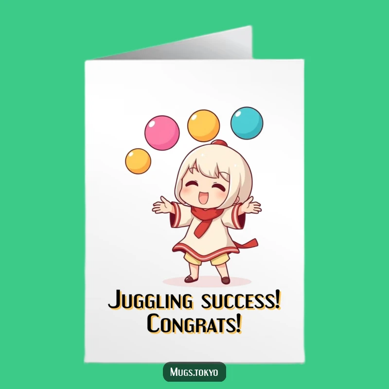 Free Printable Dango Juggling Congratulations Card: Funny Character Greeting for Instant Download