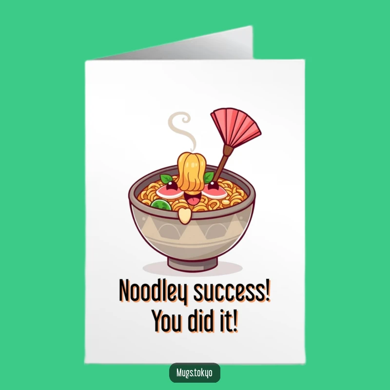 Free Printable Funny Ramen Congrats Card: Steamy Success Downloadable