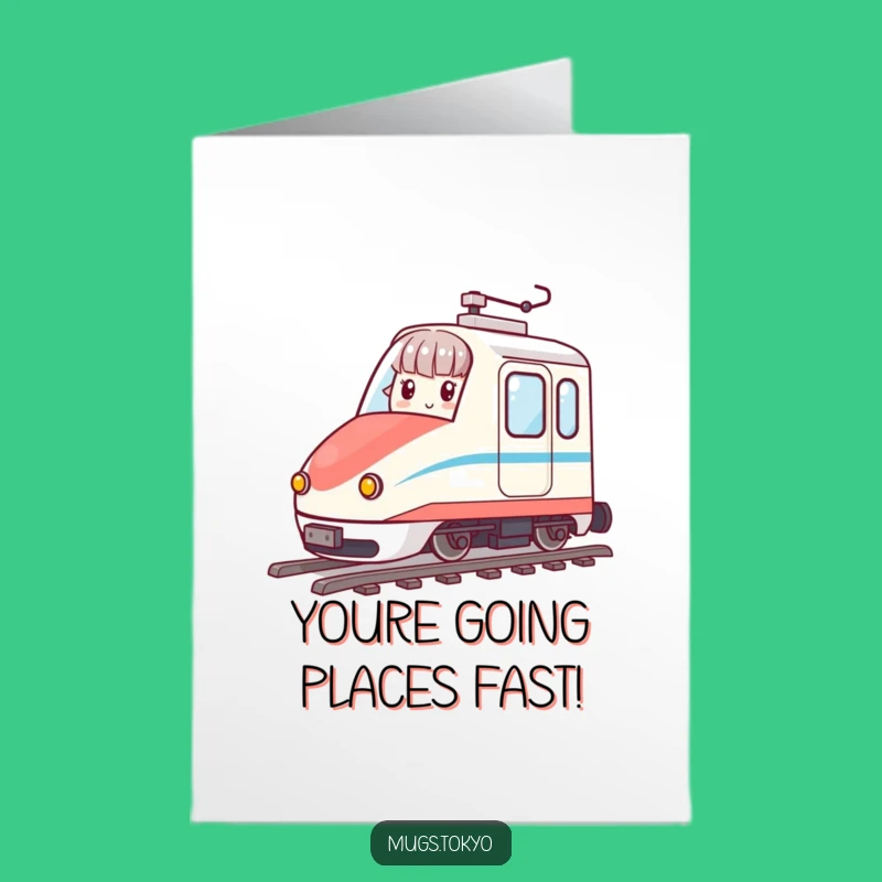 Free Printable Congrats Card: Bullet Train Adventure - Humorous Success Downloadable Gift
