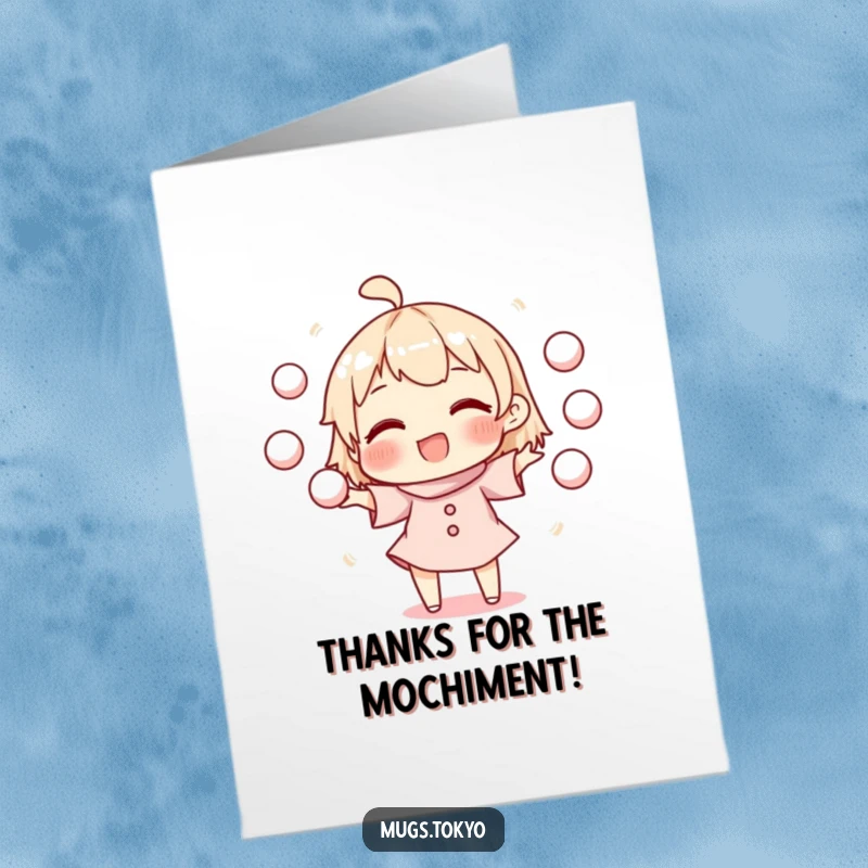 Funny Free Printable Thank You Card: Mochi character juggling with a smile, a cute DIY gift.